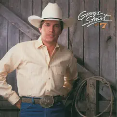 #7 by George Strait album reviews, ratings, credits