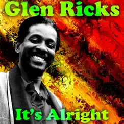It's Alright - Single by Glen Ricks album reviews, ratings, credits
