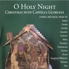 O Holy Night: Christmas with Cappella Gloriana by Cappella Gloriana album reviews, ratings, credits
