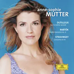 Dutilleux / Bartók / Stravinsky: Violin Concertos by Anne-Sophie Mutter album reviews, ratings, credits
