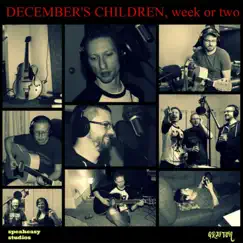 Week or Two by December's Children album reviews, ratings, credits
