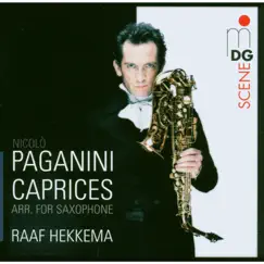 Paganini Caprices op. 1 (arr. für Saxophon) by Raaf Hekkema album reviews, ratings, credits