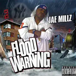 The Flood Warning by Jae Millz album reviews, ratings, credits
