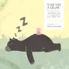 Si Me Vas a Dejar Que Sea Antes de la Siesta (feat. Kevin Johansen) - Single album lyrics, reviews, download