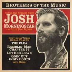 Brothers of the Music (Volume 2) by Josh Morningstar & Billy Don Burns album reviews, ratings, credits