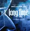 Long Time Remix (feat. D. Burns & H.U.R.T.) song lyrics