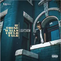 If These Walls Could Talk by Lightshow album reviews, ratings, credits