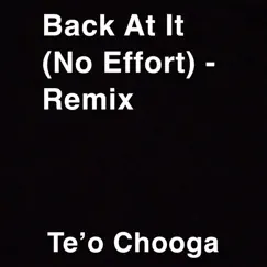 Back At It (No Effort) [Remix] Song Lyrics