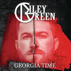 Georgia Time - Single by Riley Green album reviews, ratings, credits