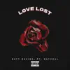 Love Lost (feat. Natvral) - Single album lyrics, reviews, download