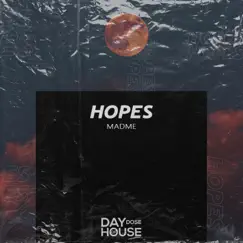 Hopes - Single by MadMe album reviews, ratings, credits