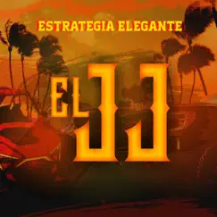 El JJ - Single by Estrategia Elegante album reviews, ratings, credits