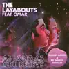 As Long as You Believe (feat. Omar) [Jullian Gomes & Bb Boogie Remixes] album lyrics, reviews, download