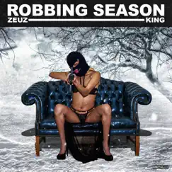 Robbing Season (feat. Ybh Scumbag) Song Lyrics