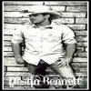 Destin Bennett - Single album lyrics, reviews, download