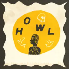Howl - Single by The Bones of J.R. Jones album reviews, ratings, credits