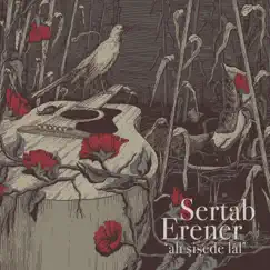 Ah Şişede Lâl (Canlı '94) by Sertab Erener album reviews, ratings, credits