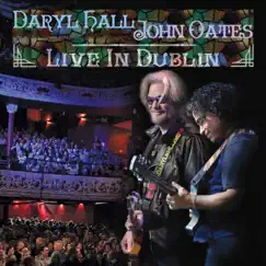 Live In Dublin by Daryl Hall & John Oates album reviews, ratings, credits