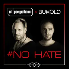 No Hate - EP by Uli Poeppelbaum & Buhold album reviews, ratings, credits