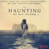 The Haunting of Bly Manor (Music from the Netflix Horror Series) album lyrics, reviews, download