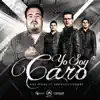 Yo Soy Caro - Single album lyrics, reviews, download