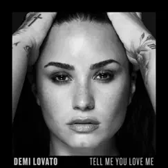 Tell Me You Love Me by Demi Lovato album reviews, ratings, credits