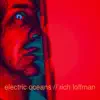 Electric Oceans album lyrics, reviews, download