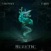 Heretic - Single album lyrics, reviews, download