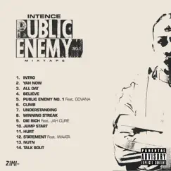 Public Enemy No. 1 Mixtape by Intence album reviews, ratings, credits