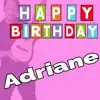 Happy Birthday to You Adriane - EP album lyrics, reviews, download