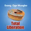 Total Liberation album lyrics, reviews, download