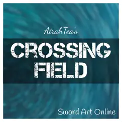 Crossing Field (From 