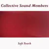 Soft Touch - Single album lyrics, reviews, download