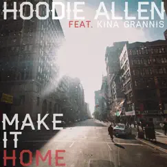 Make It Home (feat. Kina Grannis) Song Lyrics