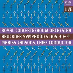 Bruckner: Symphonies Nos. 3 & 4 