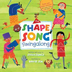 The Shape Song Swingalong - Single by SteveSongs album reviews, ratings, credits