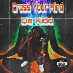 Cross Your Mind - Single by BayBaby album reviews, ratings, credits