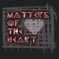 Matters of the Heart by Nesha Ellis album reviews, ratings, credits