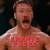Karate Frees song lyrics