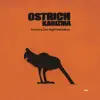 Ostrich (feat. SFM 35.8) - Single album lyrics, reviews, download