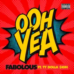 Ooh Yea (feat. Ty Dolla $ign) Song Lyrics