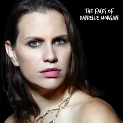 The Faces of Danielle Morgan - EP by Danielle Morgan album reviews, ratings, credits