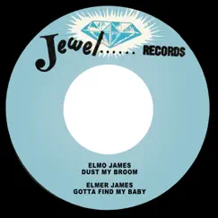 Dust My Broom - Single by Elmore James & Elmer James album reviews, ratings, credits