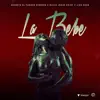 La Bebe - Single album lyrics, reviews, download