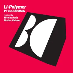 Pterodroma - Single by Li-Polymer, Matias Chilano & Nicolas Rada album reviews, ratings, credits