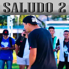 Saludo 2 (feat. Tormento & Danny & Baby Flow) - Single by NK album reviews, ratings, credits