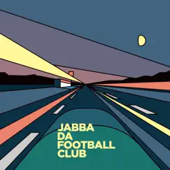 国道9号線 - Single by JABBA DA FOOTBALL CLUB album reviews, ratings, credits