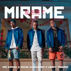 Mírame - Single by Nio García, Rauw Alejandro & Lenny Tavárez album reviews, ratings, credits