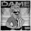 Dame Tu Culichi - Single album lyrics, reviews, download