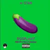 Eggplant Afrobeat (feat. AStar & E-Double) - Single album lyrics, reviews, download